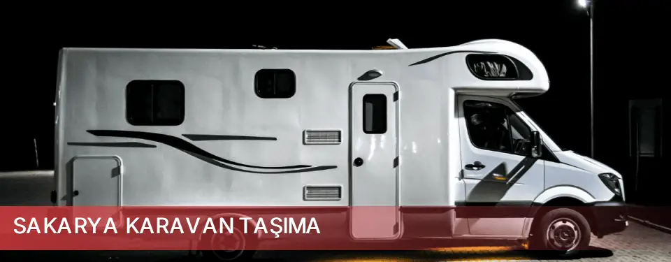 Sakarya İli Karavan Taşıma