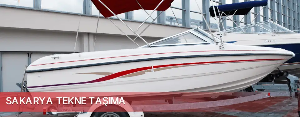 Sakarya İli Tekne Taşıma